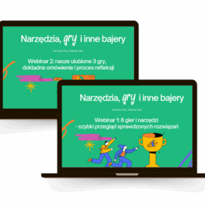 Pakiet 2 webinarów: Narzędzia, gry i inne bajery