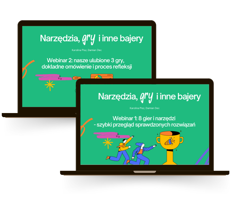 Pakiet 2 webinarów: Narzędzia, gry i inne bajery